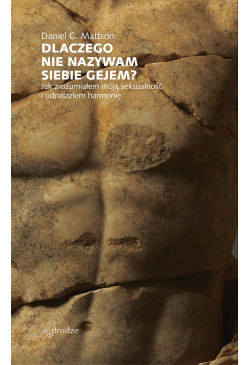 Dlaczego nie nazywam siebie...