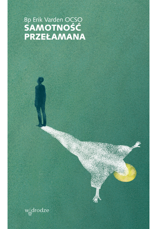Samotność przełamana