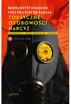 Toksyczne osobowości:...