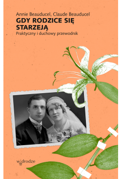 Gdy rodzice się starzeją....