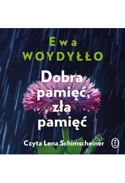 Dobra pamięć, zła pamięć
