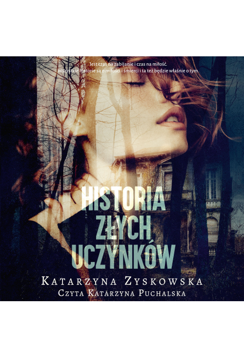 Historia złych uczynków