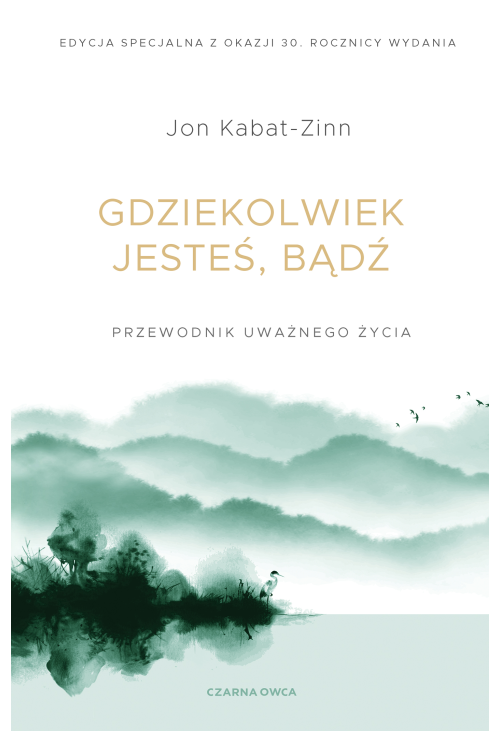 Gdziekolwiek jesteś, bądź