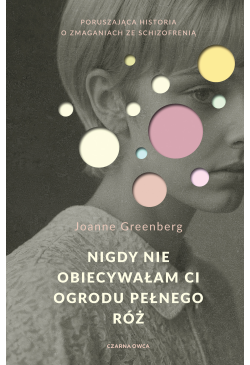 Nigdy nie obiecywałam ci...