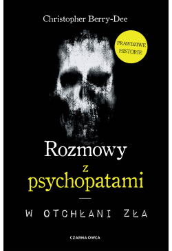 Rozmowy z psychopatami