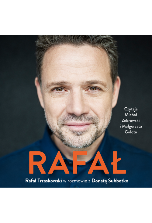 Rafał. Rafał Trzaskowski w rozmowie z Donatą Subbotko