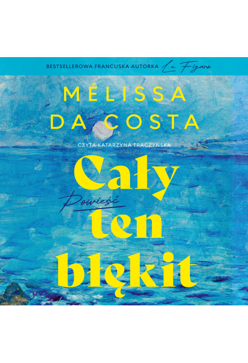 Cały ten błękit