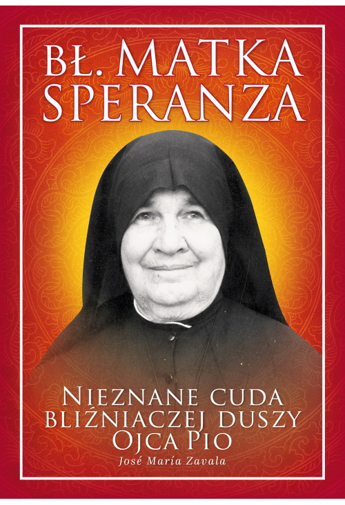 Bł. Matka Speranza
