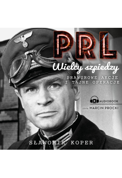Wielcy szpiedzy PRL