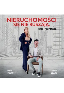 Nieruchomości się nie ruszają