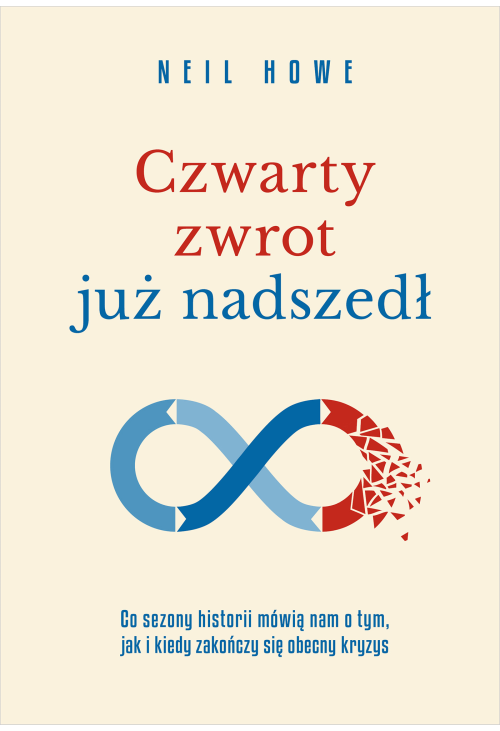 Czwarty zwrot już nadszedł Co sezony historii mówią nam o tym, jak i kiedy zakończy się obecny kryzys