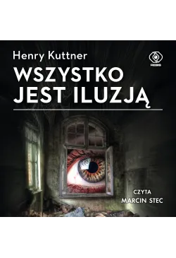Wszystko jest iluzją