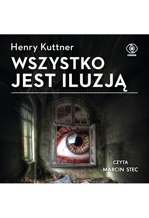 Wszystko jest iluzją
