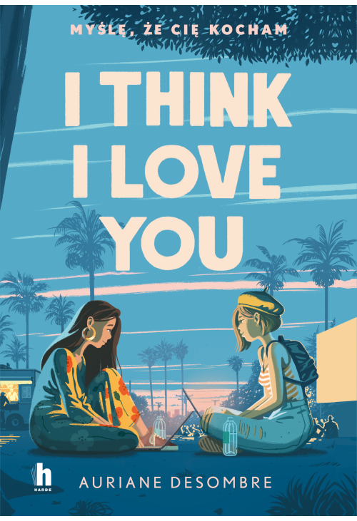 I think I love you