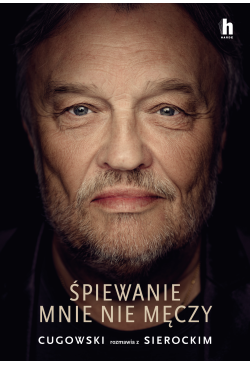 Śpiewanie mnie nie męczy