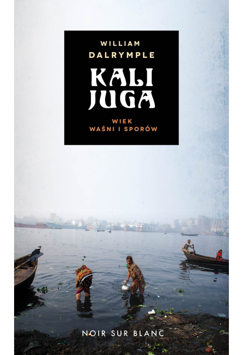 Kalijuga. Wiek sporów