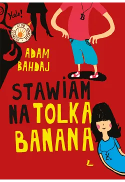 Stawiam na Tolka Banana