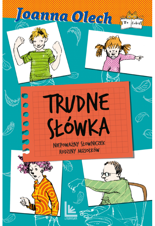 Trudne słówka. Niepoważny słowniczek rodziny Miziołków