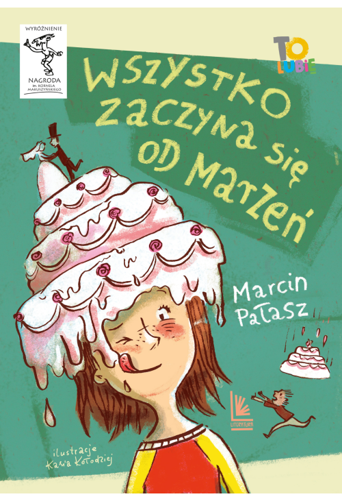 Wszystko zaczyna się od marzeń