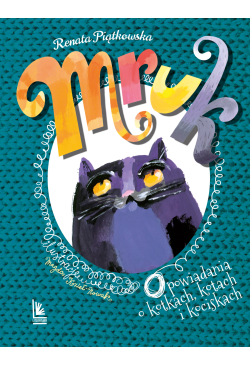 Mruk, opowiadania o...