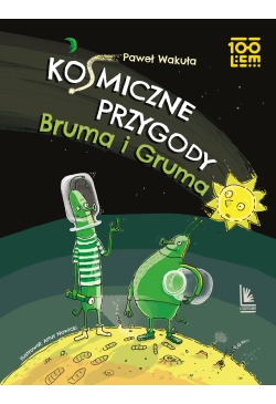 Kosmiczne przygody Bruma i...