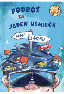 Podróż za jeden uśmiech