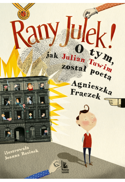 RANY JULEK! O tym, jak Julian Tuwim został poetą
