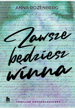 Zawsze będziesz winna