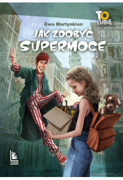 Jak zdobyć supermoce