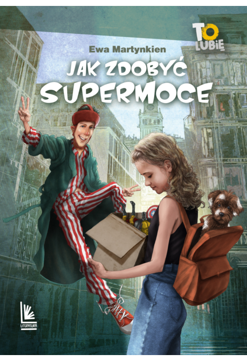 Jak zdobyć supermoce