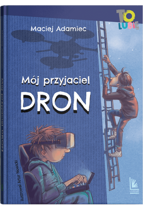 Mój przyjaciel dron