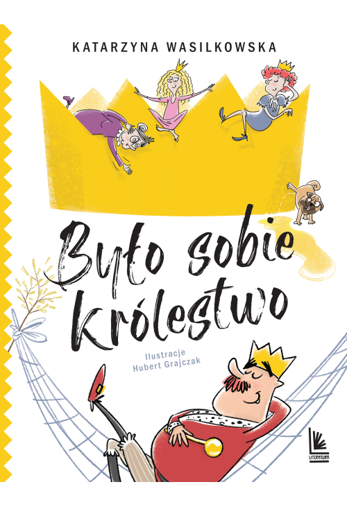 Było sobie królestwo