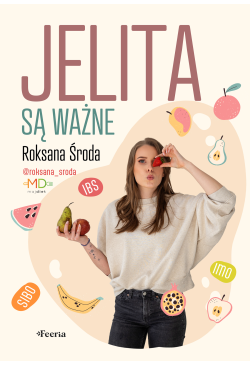 Jelita są ważne
