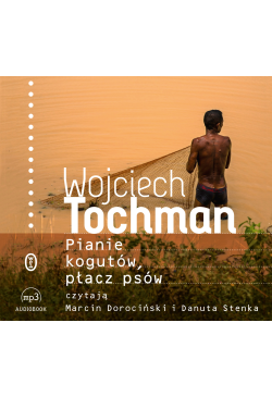 Pianie kogutów, płacz psów