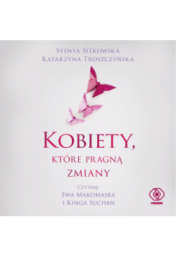 Kobiety, które pragną zmiany