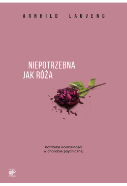 Niepotrzebna jak róża