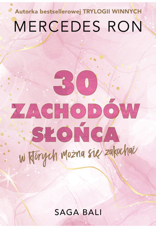 Trzydzieści zachodów słońca, w których można się zakochać