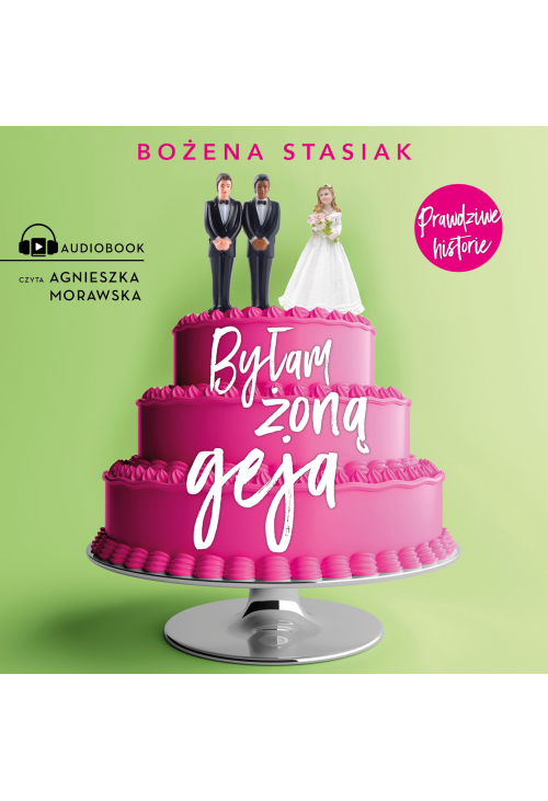 Byłam żoną geja