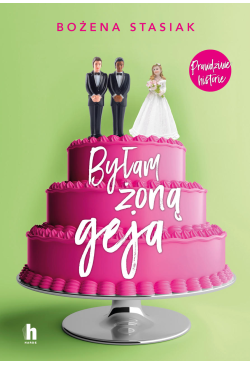 Byłam żoną geja