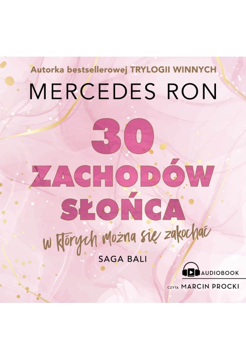 Trzydzieści zachodów słońca, w których można się zakochać