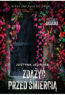 Zdążyć przed śmiercią