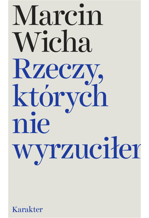 Rzeczy, których nie wyrzuciłem