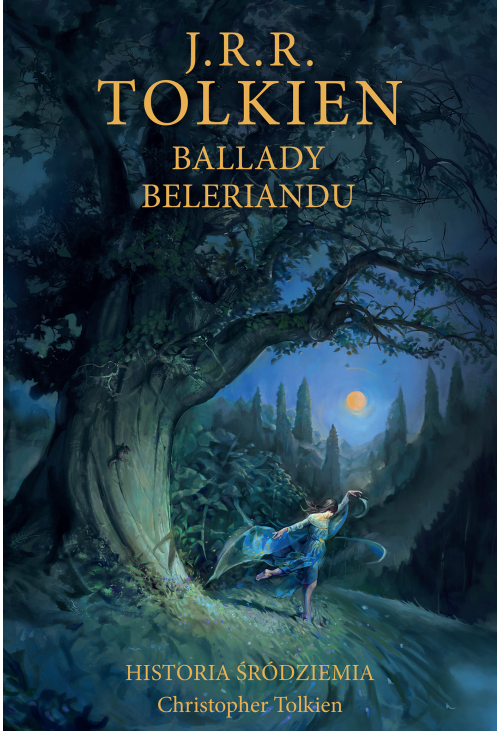 Ballady Beleriandu [Historia Śródziemia t. 3]
