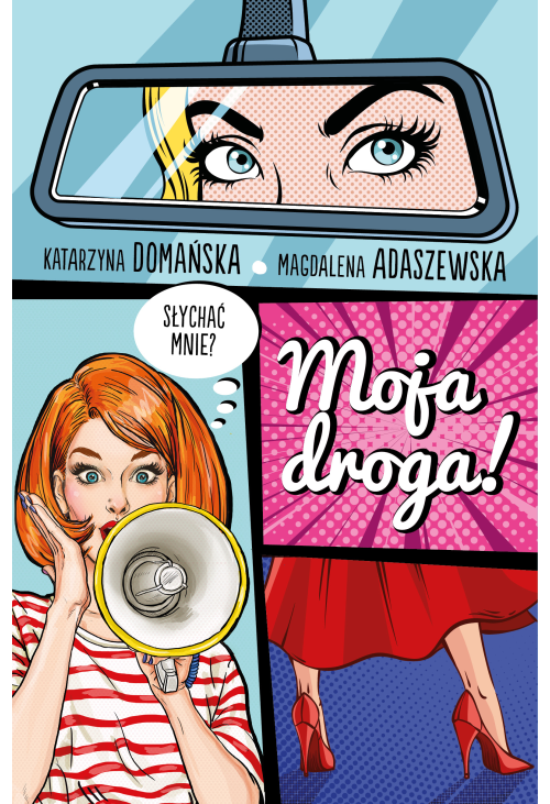 Moja droga!