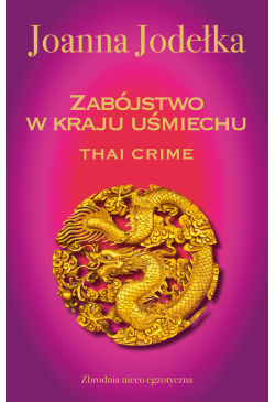 Thai crime. Zabójstwo w...