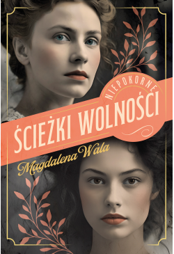 Ścieżki wolności