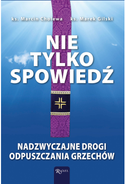 Nie tylko spowiedź