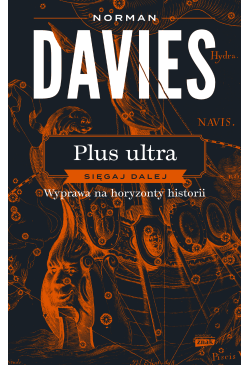 Plus ultra. Sięgaj dalej....