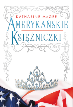Amerykańskie księżniczki
