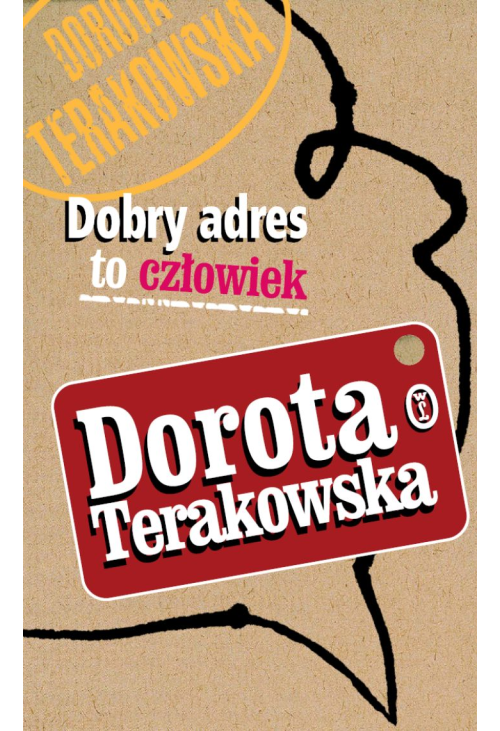 Dobry adres to człowiek